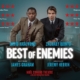 BEST OF ENEMIES